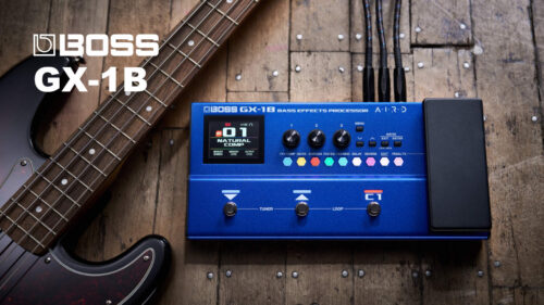 BOSS（ボス）から ロングセラーとなったGT-1Bの後継モデル、プレミアムなサウンドと機能性を備えた軽量コンパクトなベース用マルチエフェクター「GX-1B」が発売！