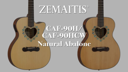 ZEMAITIS（ゼマイティス）のオーケストラサイズのエレアコ「CAF-90H/CAF-90HCW」にナチュラルフィニッシュモデルが登場!