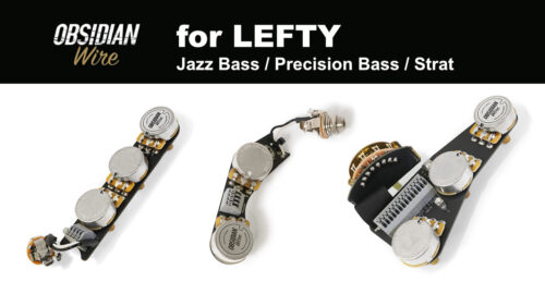 ObsidianWire（オブシディアンワイヤー）から レフティタイプのジャズベース、プレシジョンベース、ストラトキャスター用配線済キットが登場！