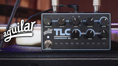 aguilar(アギュラー)のTLC Compressorを基に、拡張コントロールとEQを加えた進化モデル「TLC COMP DLX」が発売！