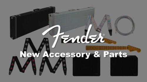 Fender（フェンダー）から新アクセサリー&パーツが登場！