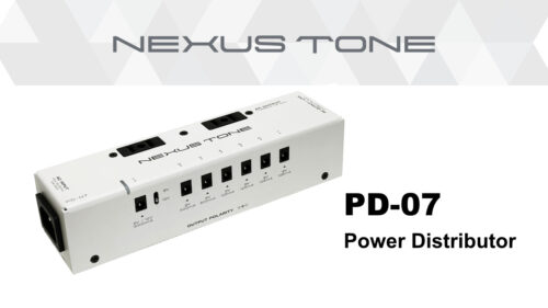 NEXUS TONE（ネクサストーン）から ペダルボードの“中枢”を担うパワーサプライ「PD-07 Power Distributor」が発売！