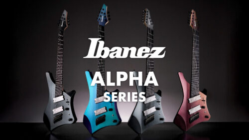 Ibaenz（アイバニーズ）からモダンメタル・プレイヤーに向けた新シリーズ「ALPHA」が登場！