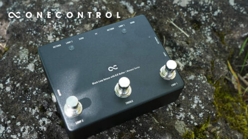 One Control（ワンコントロール）から 2つのエフェクトループを自由に操作できるスイッチャー「Minimal Series Black Loop Deluxe with BJF Buffer」が発売！