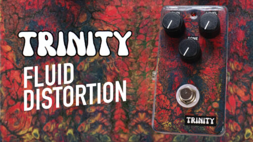 TRINITY(トリニティ) RATの回路を元に幅広いジャンルに対応できるディストーション「FLUID DISTORTION」が発売！
