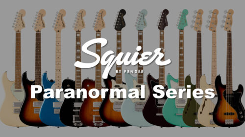 Squier ParanormalシリーズにNEWモデル全12機種が登場！