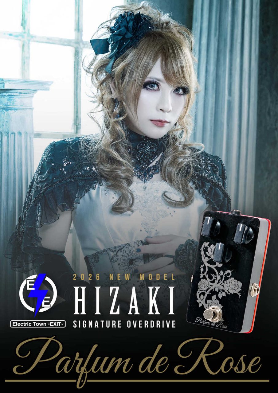 Electric Town Exit エレクトリックタウンエグジット Parfum de Rose HIZAKI SIGNATURE MODEL オーバードライブ ギターエフェクター