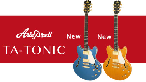 AriaProII(アリアプロII)から、TA-TONICの新カラーが登場！