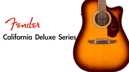Fender（フェンダー）から新たなアコギシリーズ「California Deluxe」が登場！